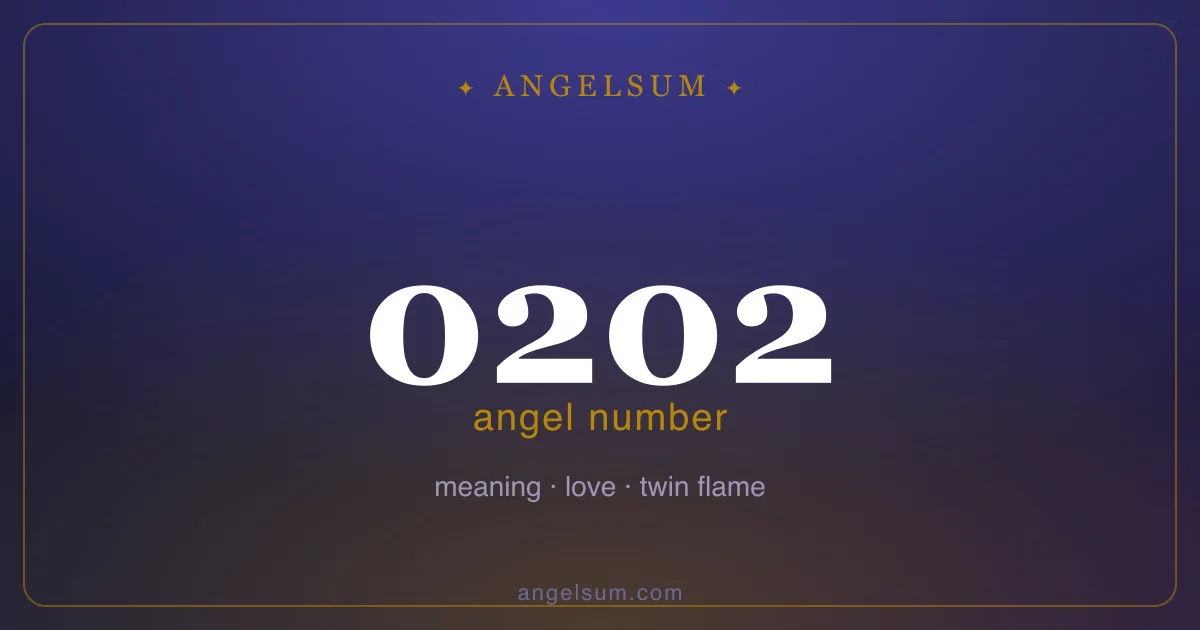 Angel number 0202 — meaning