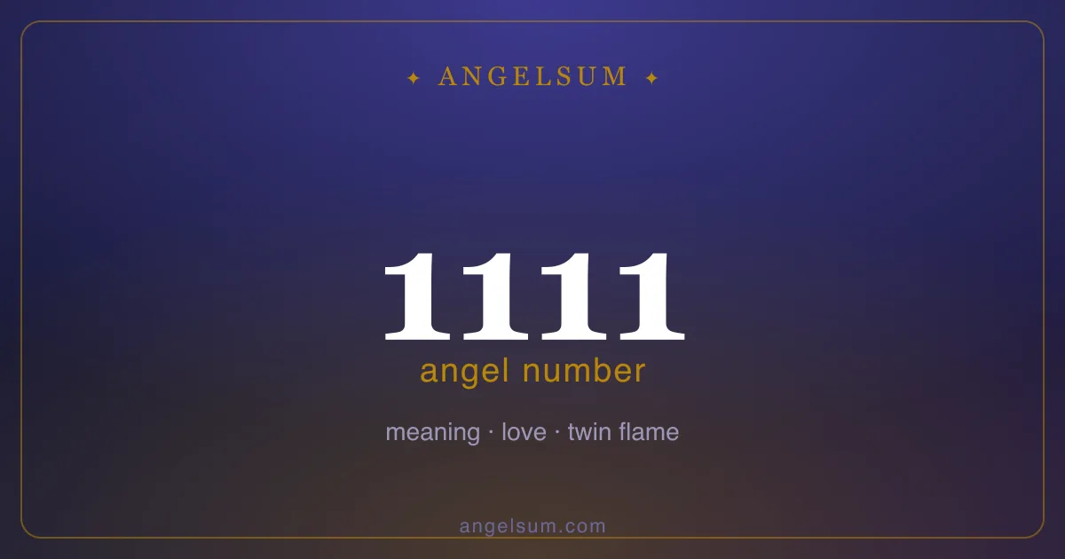 Angel number 1111 — meaning