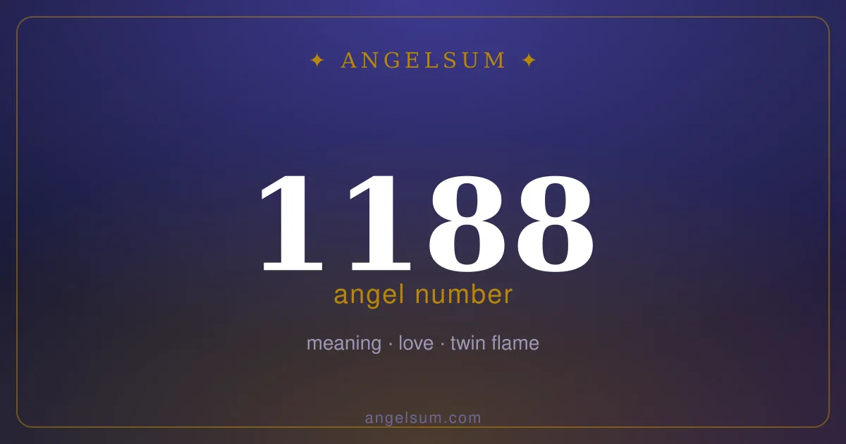 Angel number 1188 — meaning