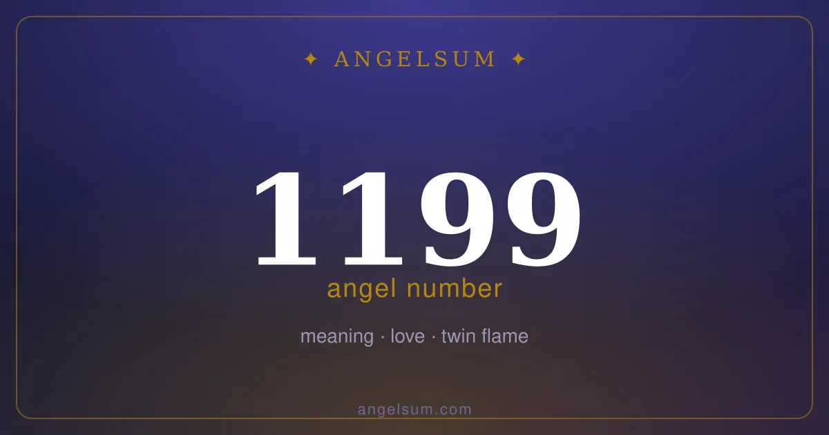 Angel number 1199 — meaning
