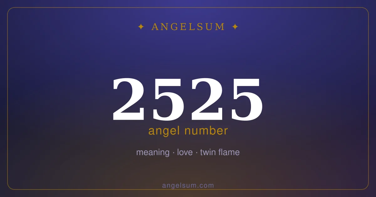 Angel number 2525 — meaning