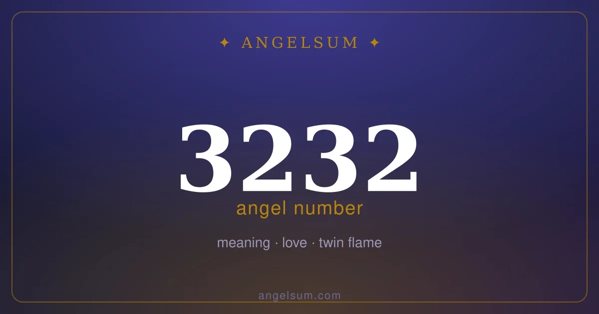 Angel number 3232 — meaning