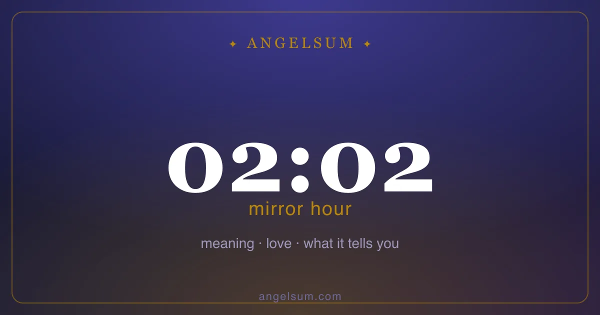 02:02 on the clock — mirror hour meaning
