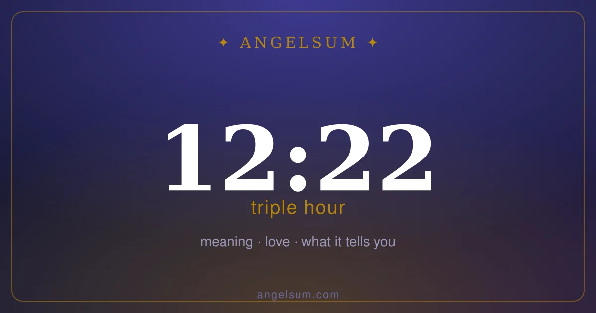 12:22 on the clock — mirror hour meaning
