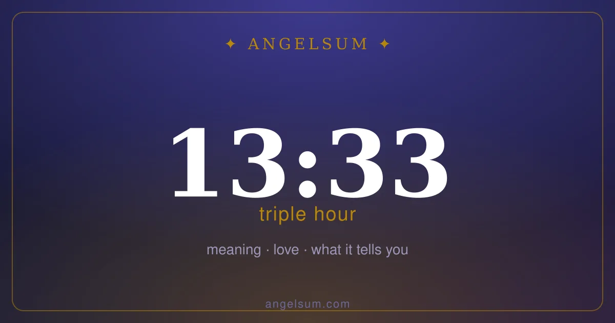13:33 on the clock — mirror hour meaning