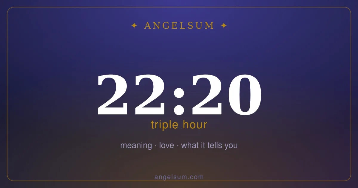 22:20 on the clock — mirror hour meaning