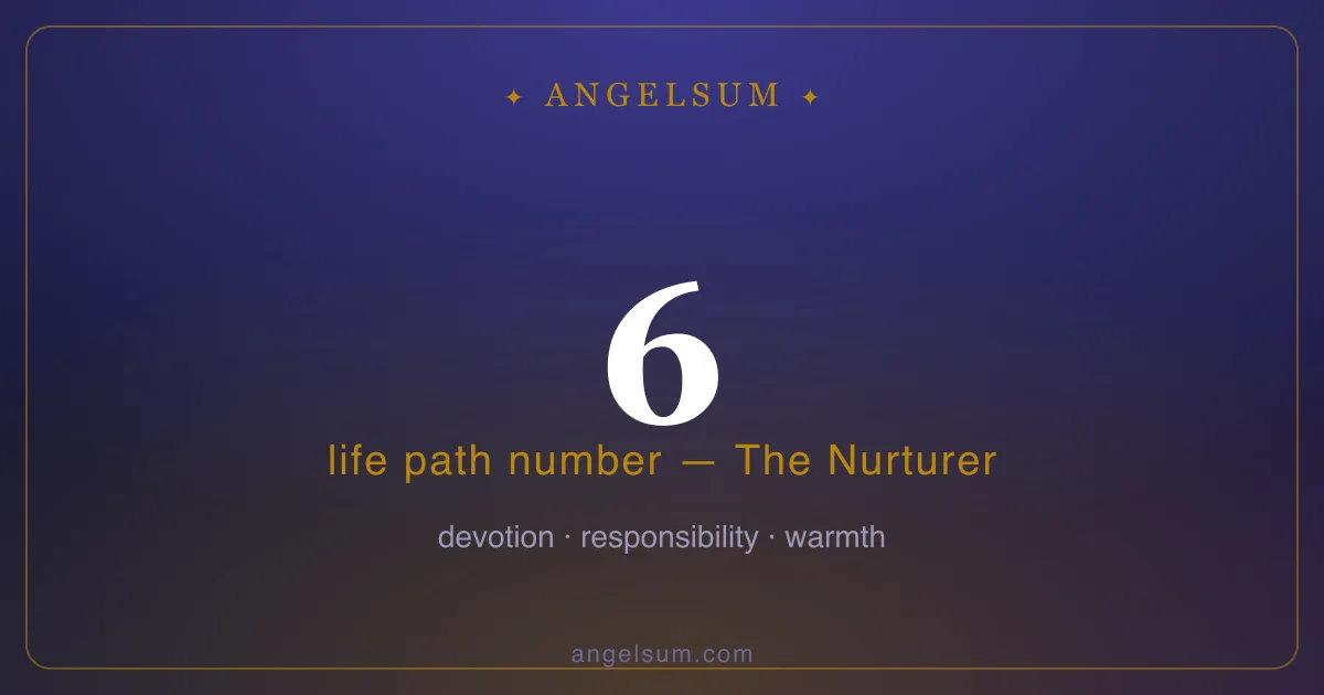 Life path number 6 in numerology — The Nurturer